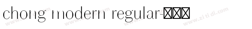 chong modern regular字体转换